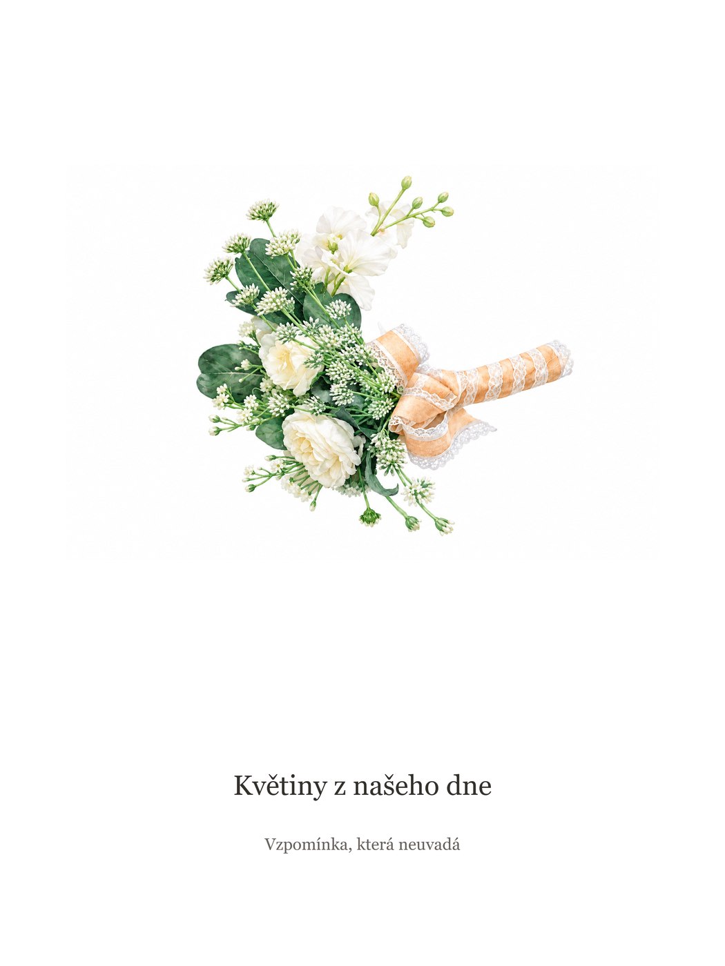Kytice, která neuvadne